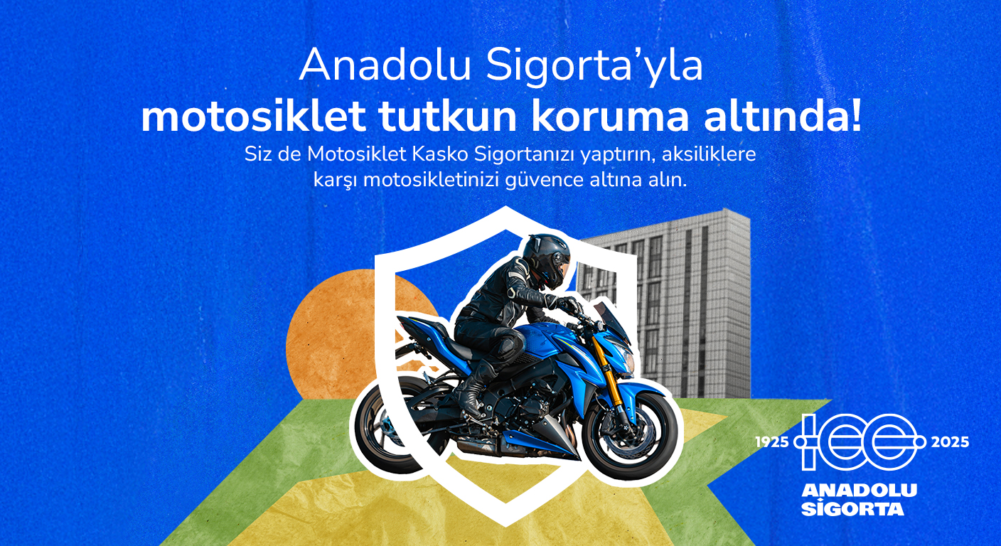 Anadolu Sigorta Güvencesiyle Motosiklet Kasko Sigortası Blog