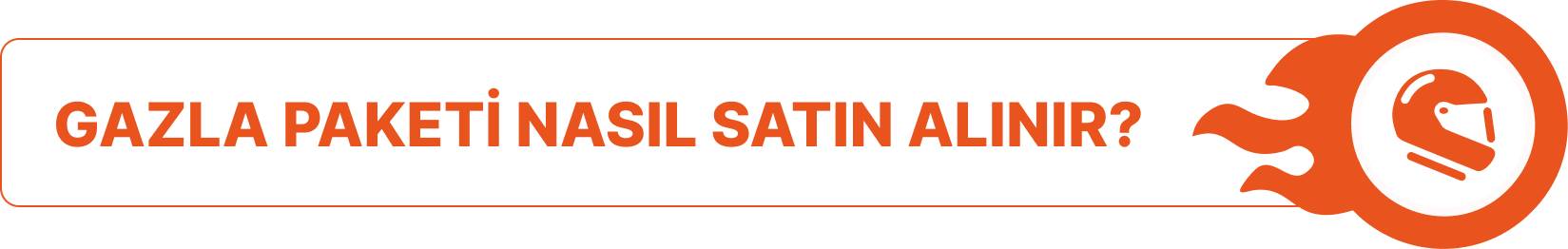 Gazla Paketleri Nasıl Satın Alınır